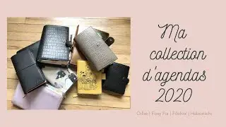 Ma collection d'agendas 2020 | Gillio | Foxy Fix | Filofax | Hobonichi