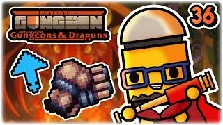 Alien Engine Synergy | Part 36 | Let's Play: Enter the Gungeon Advanced Gungeons and Draguns | AG&D