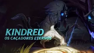 Campe&atilde;o em Destaque: Kindred | Mec&acirc;nica de jogo - League of Legends