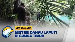 Pesona Danau Laputi Sumba Timur, Wisata Alam yang Penuh Makna - [MMetro Siang]