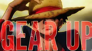 [  Luffy Chill giving 4K AMV ] | GEAR UP |🏴&zwj;☠️One Piece  Music  #anime #onepiece #animeedit #amv