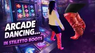Arcade Dancing in Stiletto Boots &ndash; Advanced Level Challenge! Hong Bunny