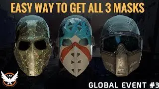 The Division - Easy Way To Get All 3 Strike Masks