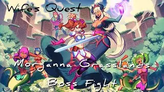 Wife Quest - Morganna Grasslands Boss Fight (Insistent Brat Trophy Guide)