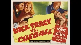 Dick Tracy vs. Cueball (1946)