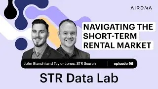 Ep 96 &ndash; Data-Driven STR Investing: Expert Tips from Taylor Jones and John Bianchi