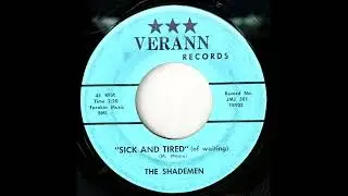 The Shademen - Sick And Tired (Of Waiting) (1967 MOODY GARAGE ROCK)