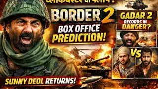 Border 2 Box Office Prediction 🔥 Sunny Deol&rsquo;s Next Gadar 2? | Bollywood Blockbuster Buzz