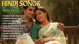 90s Hindi Love Songs | Old Is Gold Memories & Nostalgia