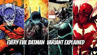 Every Evil Batman Variant Explained | From Red Death to Batman Who Laughs