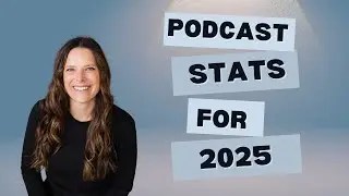 Latest Podcast Stats for 2025