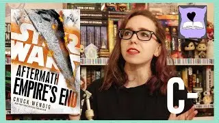 Star Wars: Empires End - Spoiler Free Book Review