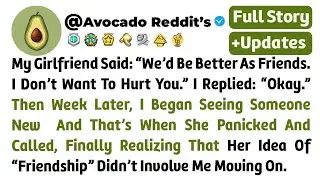 She Said: “We’d be better as friends. I don’t want to hurt you,” i replied: “Okay”...// Reddit Story