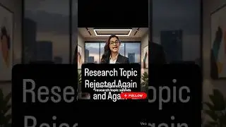 Getting Rejection on Research Topic #assist #motivation #thesis #phdproblems #phdassistanc