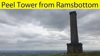 Circular walk - Peel Tower from Ramsbottom Station with magificent views over the city of Manchester