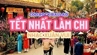 TẾT NHẤT L&Agrave;M CHI &ndash; COD MUSIC | Nhạc Tết Vui &ndash; H&agrave;i hước