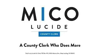 Mico Lucide for Atlantic County Clerk