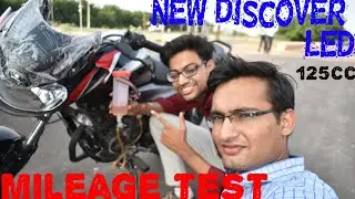 New Discover 125 LED Real Mileage test