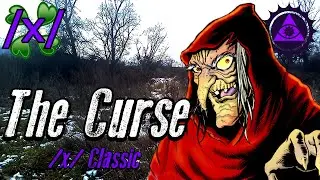 The Curse: an /x/ Classic | 4chan Eastern Europe Greentext Stories Thread