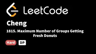 LeetCode 1815. Maximum Number of Groups Getting Fresh Donuts