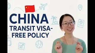 China Transit Visa-Free Guide | 2025 Latest Rules Explained!