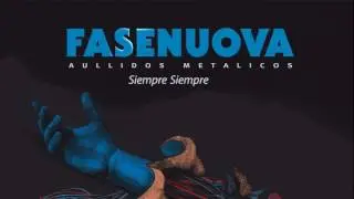 FASENUOVA | AULLIDOS METÁLICOS | FULL ALBUM