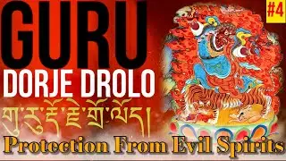 ☸️Guru Dorje Drolo Powerful Prayer For Protection From Evil Spirits(གུ་རུ་རྡོ་རྗེ་གྲོ་ལོད) #4