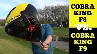 Cobra King F9 Review - Cobra King F9 vs. Cobra King F8 (2019)