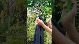 Tips Menjemur JAKET Kering Secara Merata #shorts #tips