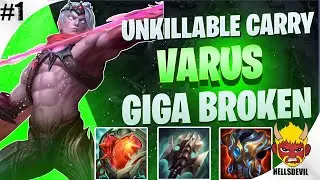 Unkillable Carry Series #1 | TANK VARUS = GIGA BROKEN!| Varus Wild Rift Gameplay & Guide