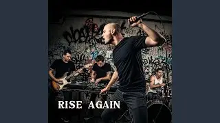 Rise Again