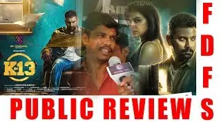K 13 MOVIE PUBLIC REVIEW | FDFS | ARULNITHI | SARATHASRINATH | K13 MOVIE PUBLIC OPINION |