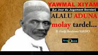 Yawmal Khiyam: Biss Penci - Le Jour du Jugement Dernier | Baye Ibou SAKHO