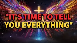 God's Chosen Ones, You Passed &ndash; It&rsquo;s Time to Tell You Everything ✨