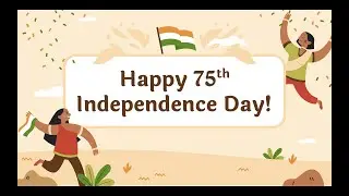 INDEPENDENCE DAY ASSEMBLY 2021 PPT & Speech