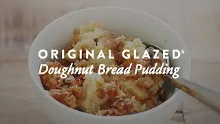 Original Glazed Doughnut Bread Pudding