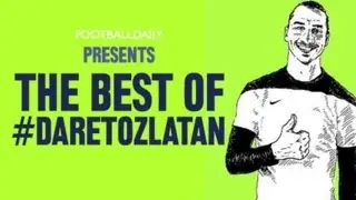 The Best of #DARETOZLATAN
