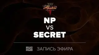 Team NP vs Secret, Manila Masters, game 2 [Maelstorm, LightOfHeaven]