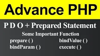 Some Important Functions for PDO with Prepared Statement in PHP (Hindi)