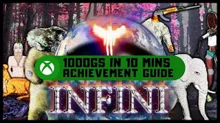 Infini #Xbox Achievement Walkthrough - 1000GS in 10 mins