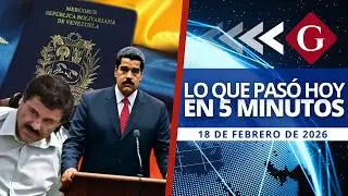 🔵 Noticias 18 febrero: CHAPO GUZM&Aacute;N EN JUICIO DE NICOL&Aacute;S MADURO POR PASAPORTES A NARCOS | Noticiero