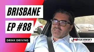 EP #88 Brisbane DUI & Drink Driving Lawyer