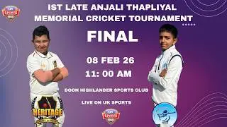 THE FINAL || HERITAGE CRICKET ACADEMY VS DURGA CRICKET ACADEMY || IST LATE ANJALI THAPLIYAL CUP ||