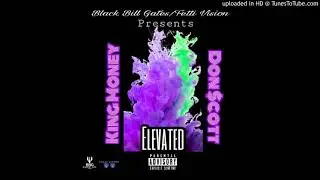 Elevated- Don $cott ft King money