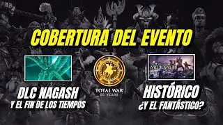 &ldquo;El Futuro de Total War: DLC Nagash y Fin de los Tiempos, Hist&oacute;rico Nuevo y NO-Fant&aacute;stico Nuevo&rdquo;