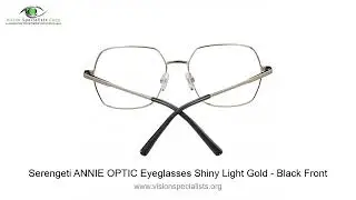Serengeti ANNIE OPTIC Eyeglasses Shiny Light Gold   Black Front