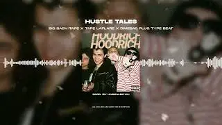 [SOLD] BIG BABY TAPE X TAPE LAFLARE X DIMEBAG PLUG - &laquo;HUSTLE TALES&raquo; | TYPE BEAT 2023