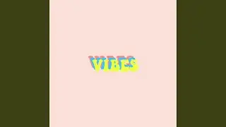 Vibes