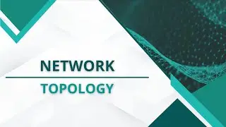 Networking Basic - Network Topology