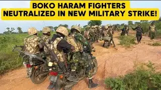СРОЧНЫЕ НОВОСТИ‼️ БОЕВИКИ БОКО ХАРАМ НЕЙТРАЛИЗОВАНЫ В ХОДЕ НОВОЙ ВОЕННОЙ ОПЕРАЦИИ!